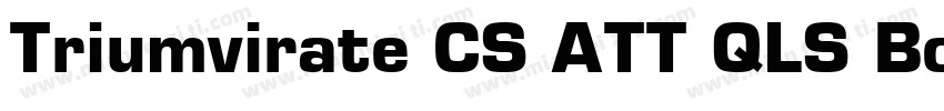 Triumvirate CS ATT QLS Bold字体转换